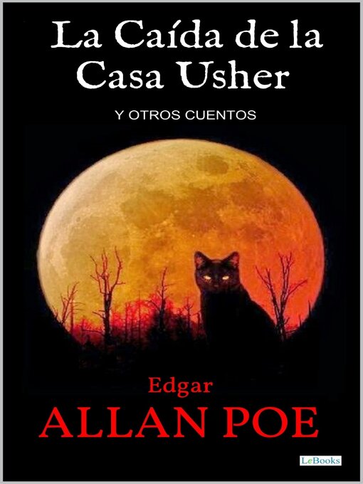 Title details for LA CAÍDA DE LA CASA USHER by Edgar Allan Poe - Wait list